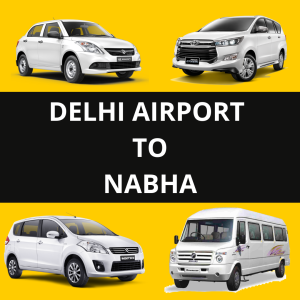 Delhi Airport to Nabha | Chalopind